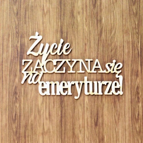 Tekturka Życie zaczyna się na emerturze - Anemone A4398